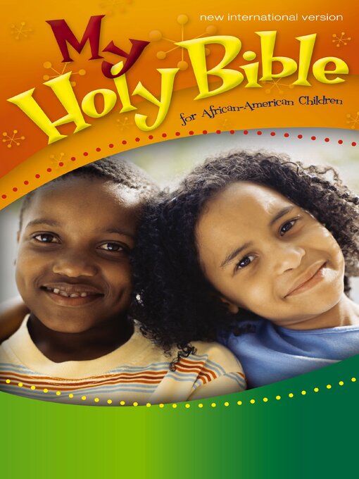 Title details for My Holy Bible for African-American Children, NIV by Cheryl and Wade Hudson - Available